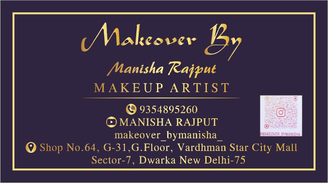 MAKEOVER BY MANISHA RAJPUT